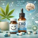 How Does CBD Affect Your Mood